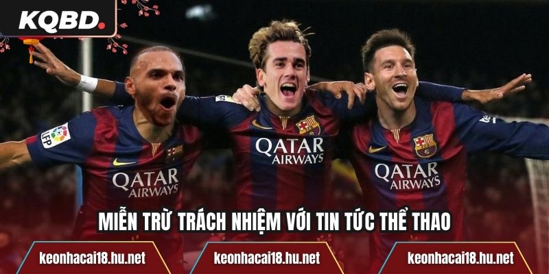 Miễn trừ trách nhiệm với tin tức thể thao